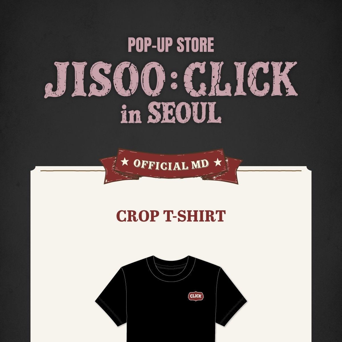 JISOO - [JISOO : CLICK in SEOUL] MD CROP T-SHIRT merchandise — detail 1 of 4